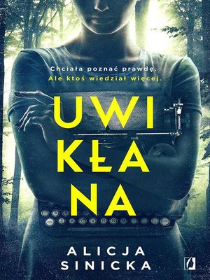 cover image of Uwikłana